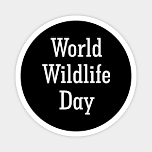 World Wildlife Day Magnet